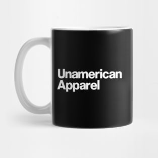 Unamerican Apparel Mug